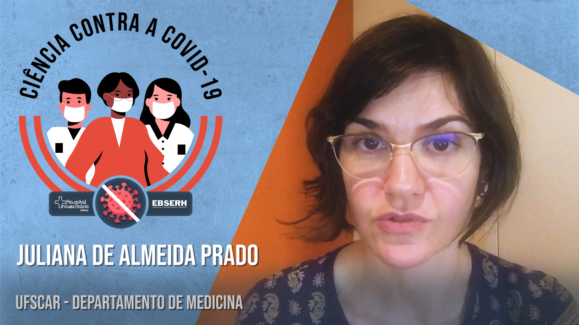 Ciência Contra a COVID-19 – Juliana de Almeida Prado