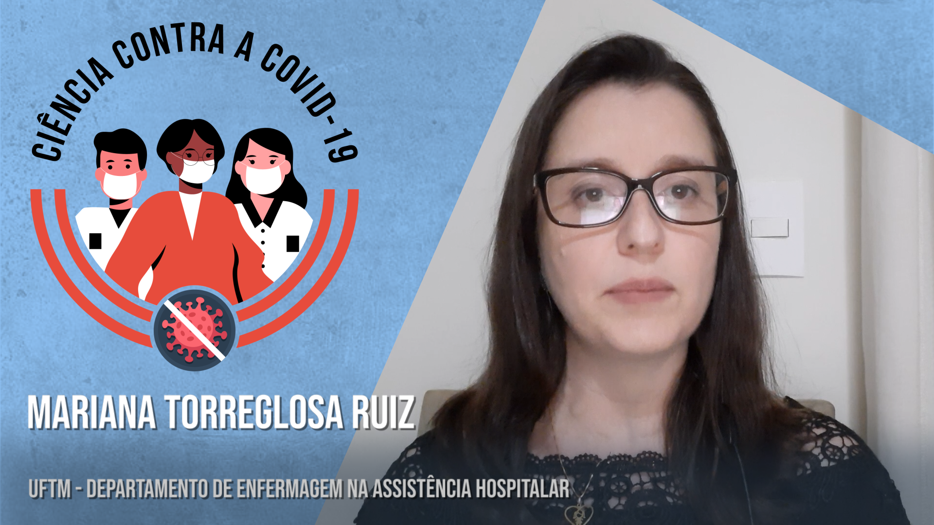 Ciência Contra a COVID-19 – Mariana Torreglosa Ruiz